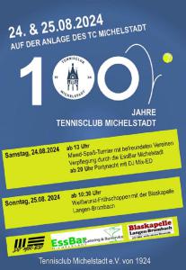 100 Jahre TC Michelstadt – Jubiläumsfeier am Samstag, 24. August und Sonntag, 25. August 2024 – Clubanlage TC Michelstadt